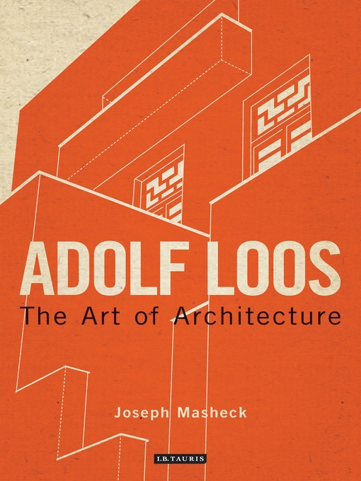 Title details for Adolf Loos by Joseph Masheck - Available